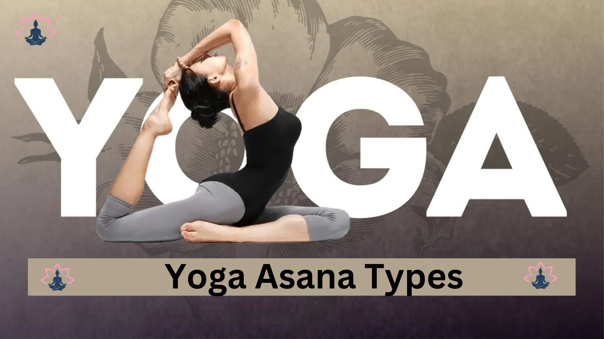 oga Asana Types: A Complete Guide